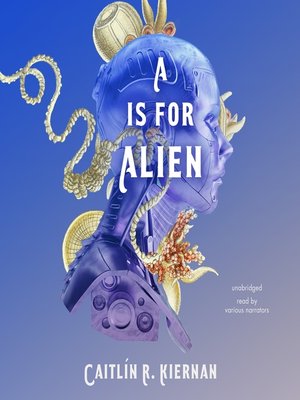 cover image of A Is for Alien